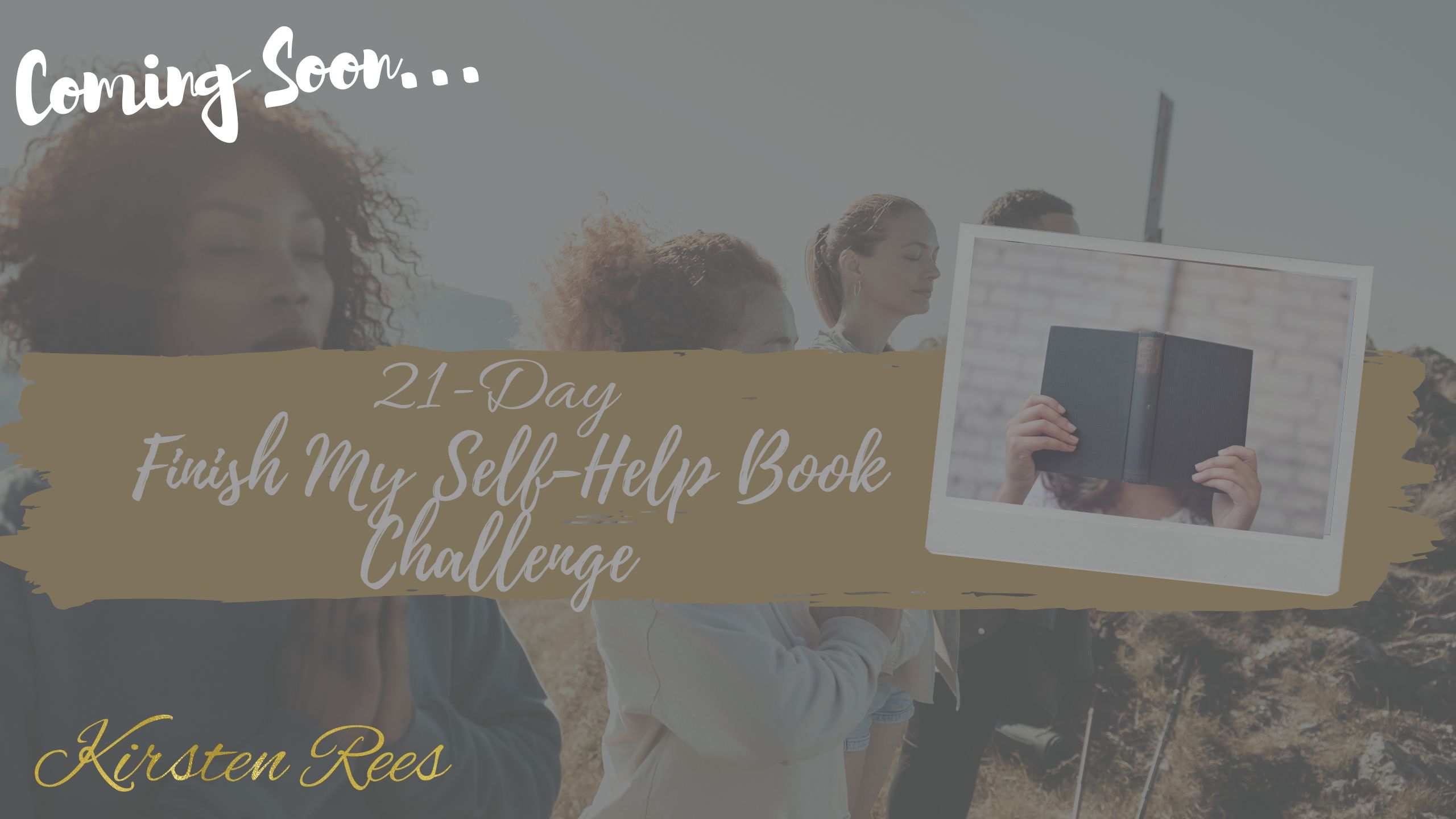 How to Finish my Self-Help Book. A 21-day email mini course by professional Book Editor, multi Award-winner, Writing Coach, and Published Writer, Kirsten Rees.