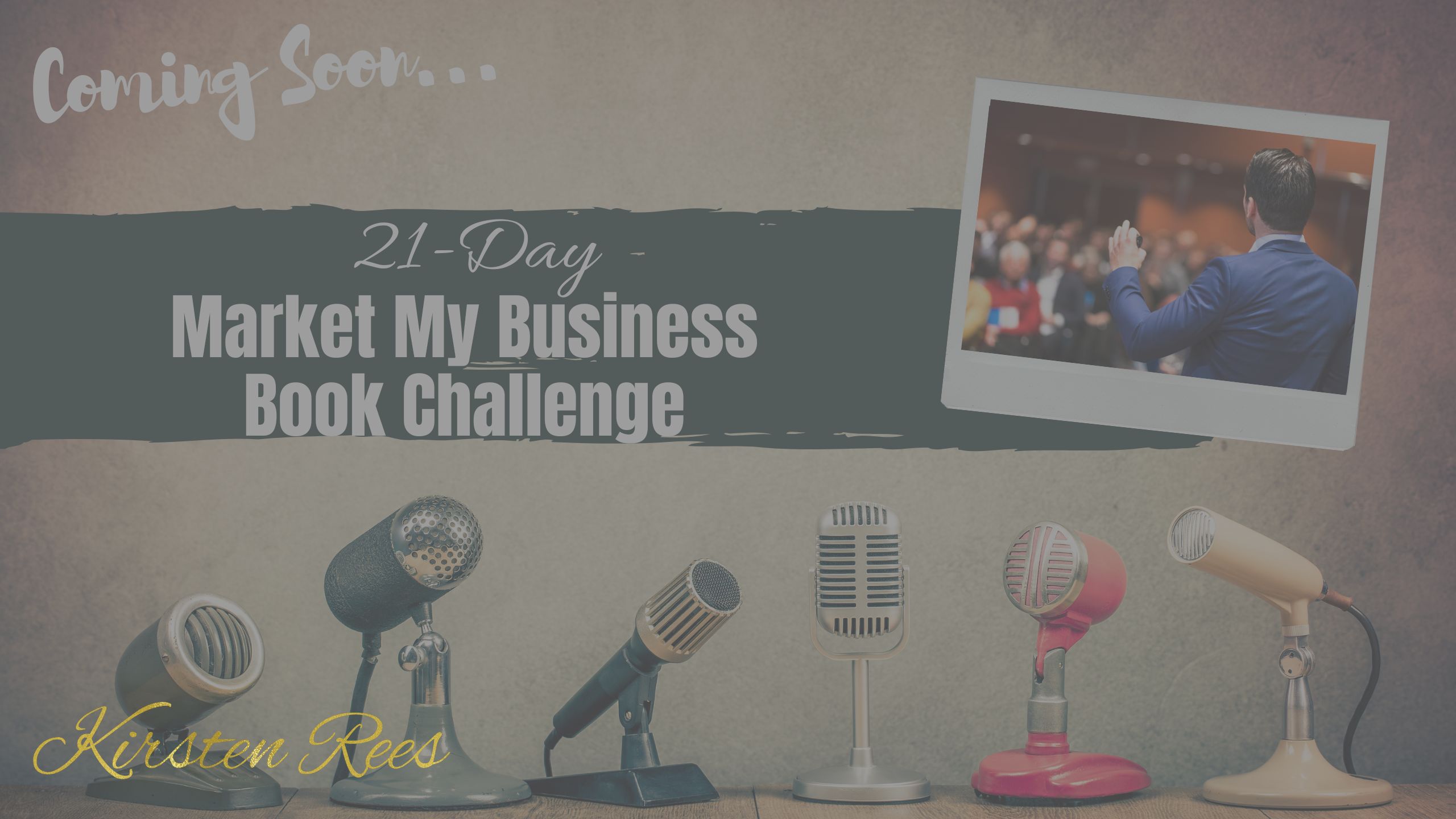 How to Market my Business Book. A 21-day email mini course by professional Book Editor, multi Award-winner, Writing Coach, and Published Writer, Kirsten Rees.